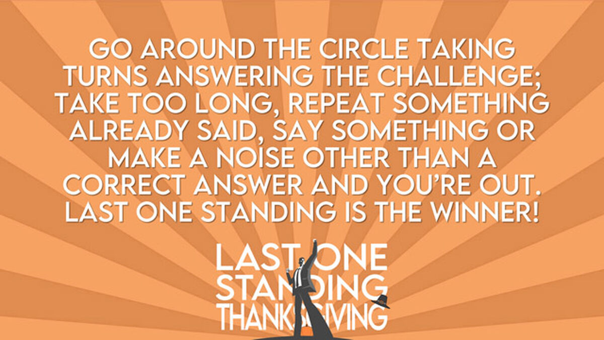 Last One Standing Thanksgiving image number null